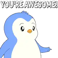 a cartoon penguin says you 're awesome with its arms outstretched