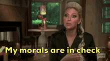 My Morals Are In Check Gina GIF - My Morals Are In Check Gina Rhoc GIFs