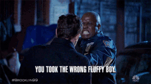 You Took The Wrong Fluffy Boy Captain Ray Holt GIF - You Took The Wrong Fluffy Boy Captain Ray Holt Andre Braugher GIFs