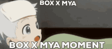 Bya Mox GIF - Bya Mox Box X Mya GIFs