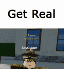 a picture of a man in a military uniform with the words get real