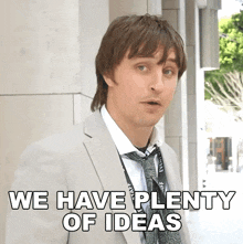 We Have Plenty Of Ideas Danny Mullen GIF - We Have Plenty Of Ideas Danny Mullen We Are Full Of Ideas GIFs