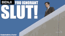 Benji You Ignorant Slut The Office GIF - Benji You Ignorant Slut The Office Michael Scott GIFs