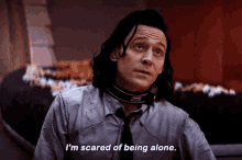 Loki Im Scared GIF - Loki Im Scared Being Alone GIFs