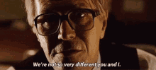 Were So Very Different You And I GIF - Were So Very Different You And I Gary Oldman GIFs