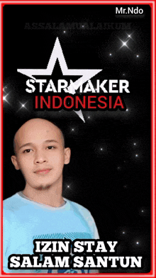 a poster for starmaker indonesia with a man in a blue shirt