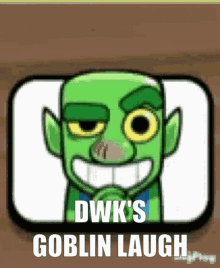 Dwk Goblin GIF - Dwk Goblin Goblin Laugh GIFs