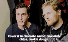 Tyson Barrie Cover It In Chocolate Sauce GIF - Tyson Barrie Cover It In Chocolate Sauce Chocolate Chips GIFs