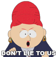 Dont Lie To Us Sheila Broflovski Sticker - Dont Lie To Us Sheila Broflovski South Park Stickers