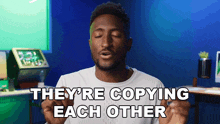 They'Re Copying Each Other Marques Brownlee GIF - They'Re Copying Each Other Marques Brownlee They'Re Mimicking Each Other GIFs