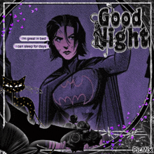 a picture of a woman in a batman costume with the words good night