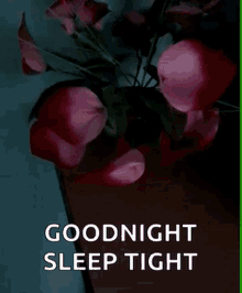 Goodnight Sleep Tight GIF - Goodnight Sleep Tight Flowers GIFs