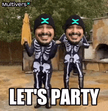 two men in skeleton costumes are standing next to each other and saying let 's party