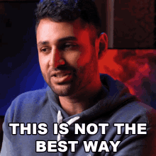 This Is Not The Best Way Arun Maini GIF - This Is Not The Best Way Arun Maini Mrwhosetheboss GIFs