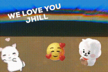 Jhill We Love You Jhill GIF - Jhill We Love You Jhill Cat GIFs