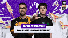 dig aussie and falcon peterbot are the champions of the fortnite pro league