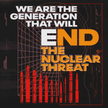 nti war nuclear warfare we are the generation that will end the nuclear threat gen alpha
