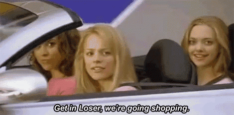 Get in loser we're going shopping Mean Girls Sticker