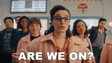 Are We On Or Not Jane GIF - Are We On Or Not Jane Grease Rise Of The Pink Ladies GIFs