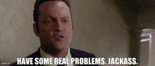 Wedding Crashers Have Some Real Problems GIF - Wedding Crashers Have Some Real Problems Jackass GIFs