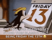 a cartoon cat is sitting next to a calendar that says friday the 13th .