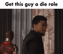 Get This Man A Die Role GIF - Get This Man A Die Role Jmre GIFs