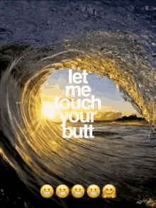Le Me Touch Your Butt Wave GIF