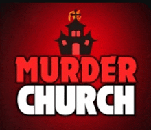 a red background with the words murder church