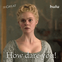 How Dare You Catherine GIF - How Dare You Catherine Elle Fanning GIFs