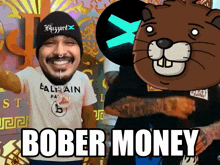a cartoon of a man and a beaver with the words bober money on the bottom
