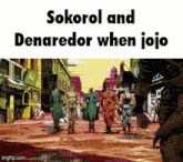 Sokorol Denaredor GIF - Sokorol Denaredor Jojo GIFs