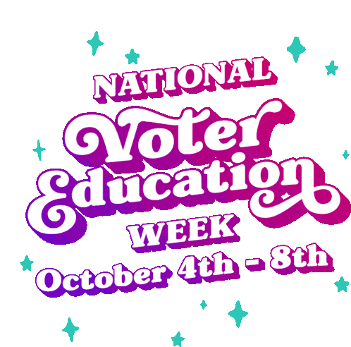 National Voter Education Week Oct4 Sticker - National Voter Education Week Oct4 Oct8 Stickers