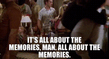 Cant Hardly Wait All About The Memories GIF - Cant Hardly Wait All About The Memories GIFs