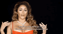 Love And Hip Hop Nikki Mudarris GIF - Love And Hip Hop Nikki Mudarris Fuck You Up GIFs
