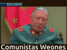 Pinochet Comunistas GIF - Pinochet Comunistas Chile GIFs