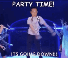 Party Time Its Going Down GIF
