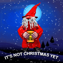 It'S Not Christmas Yet Xmas Is Not Here GIF - It'S Not Christmas Yet Xmas Is Not Here Christmas Is A Long Way Off GIFs