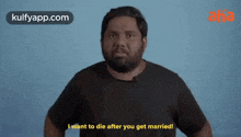 Want To Die After You Get Married.Gif GIF - Want To Die After You Get Married Age Bar Single GIFs