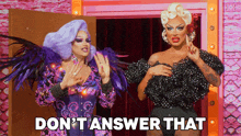 Don'T Answer That Shannel GIF - Don'T Answer That Shannel Raven GIFs