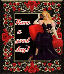 a woman in a black dress is sitting in a red chair with the words have a good day below her