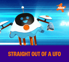 a cartoon character with the words straight out of a ufo below it