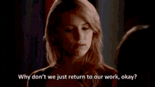 Glee Quinn Fabray GIF - Glee Quinn Fabray Why Dont We Just Return To Our Work Okay GIFs