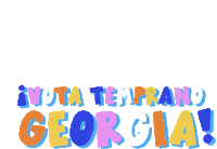 Vota Temprano Georgia Espanol Sticker