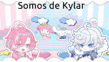 a poster that says somos de kylar kawa on it