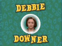 Debbie Downer Bubble GIF - Debbie Downer Bubble Woman GIFs
