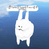 a cartoon rabbit with the words currently phasing in and out of existence on it