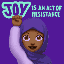 Joy Is An Act Of Resistance Resistance GIF - Joy Is An Act Of Resistance Resistance Resist GIFs