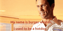 Burger Weston Hot Dog GIF - Burger Weston Hot Dog Burn Notice GIFs
