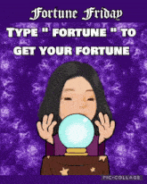 fortune friday type " fortune " to get your fortune on a purple background