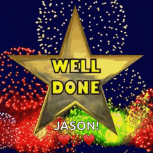 a star that says well done jason on it